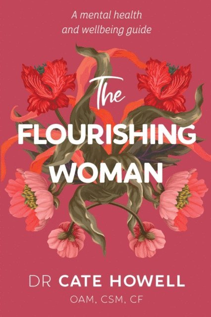 Cate Howell - Flourishing Woman, E-bok. Tillgänglighet: Lägg i varukorg