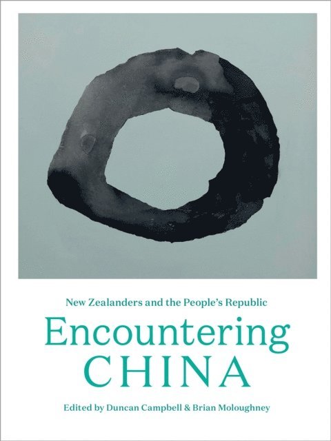 Duncan Campbell - Encountering China, E-bok