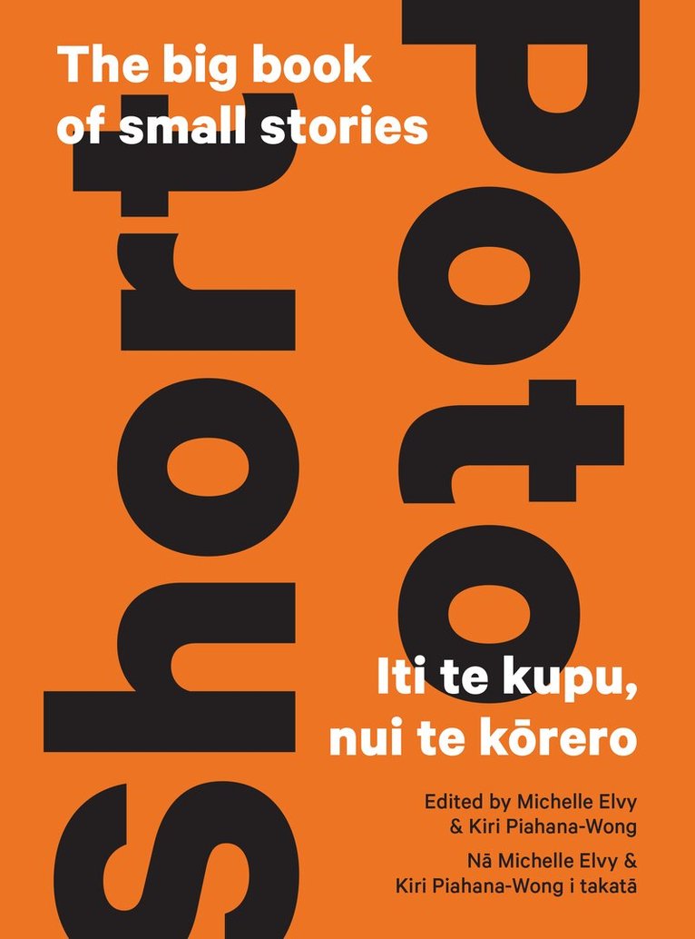 Michelle Elvy, Kiri Piahana-Wong - Short — Poto, Häftad