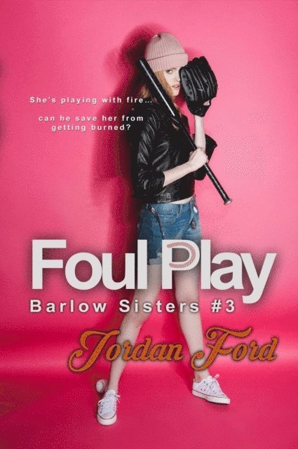 Jordan Ford - Foul Play, E-bok