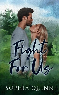 Sophia Quinn - Fight For Us, Häftad