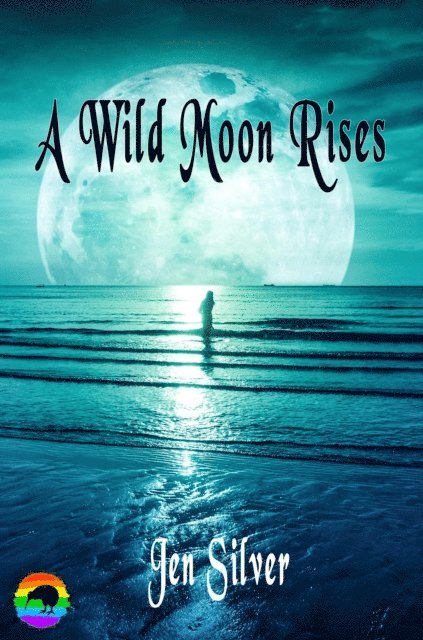 Jen Silver - Wild Moon Rises, E-bok