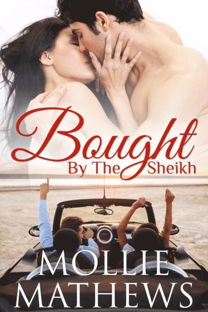 Mollie Mathews - Bought By The Sheikh, E-bok