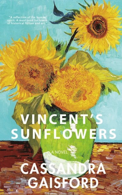Cassandra Gaisford - Vincent's Sunflowers, E-bok