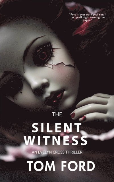Tom Ford - Silent Witness, E-bok
