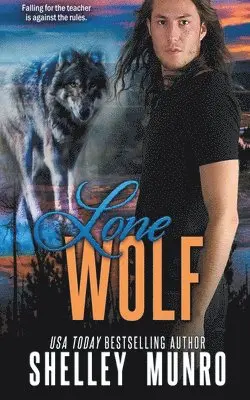 Shelley Munro - Lone Wolf, Häftad. Tillgänglighet: Lägg i varukorg