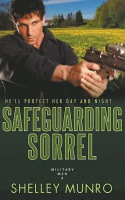 Shelley Munro - Safeguarding Sorrel, Häftad. Tillgänglighet: Lägg i varukorg