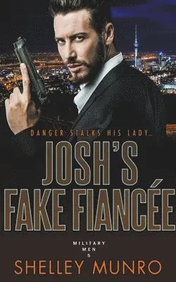 Shelley Munro - Josh's Fake Fiancée, Häftad. Tillgänglighet: Lägg i varukorg
