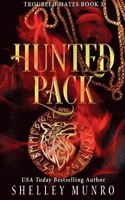 Shelley Munro - Hunted Pack, Häftad. Tillgänglighet: Lägg i varukorg
