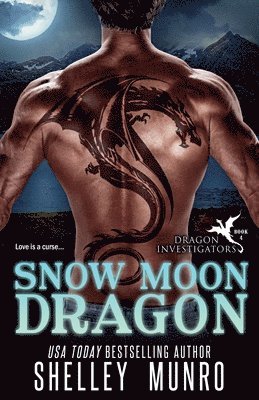 Shelley Munro - Snow Moon Dragon, Häftad. Tillgänglighet: Lägg i varukorg