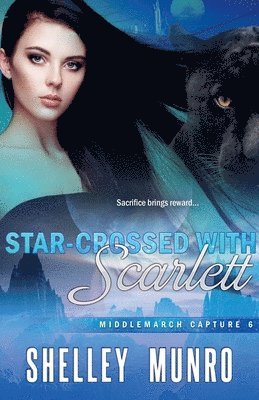 Shelley Munro - Star-Crossed with Scarlett, Häftad