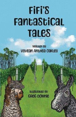 Vyvean Anthea Oakley - Fifi's Fantastical Tales, Häftad. Tillgänglighet: Lägg i varukorg