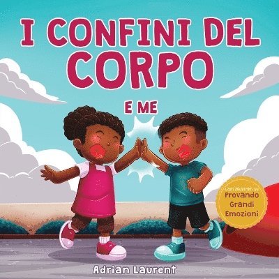 Adrian Laurent - I confini del corpo e me, Häftad. Tillgänglighet: Lägg i varukorg
