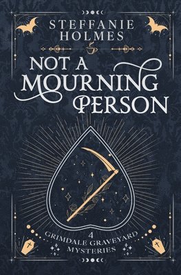Steffanie Holmes - Not A Mourning Person, Häftad. Tillgänglighet: Lägg i varukorg