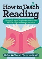 Helen Walls, Christine Braid - How to Teach Reading, Häftad