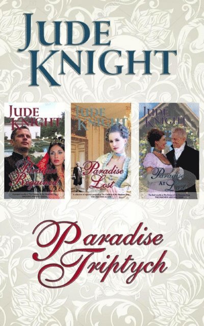 Jude Knight - Paradise Triptych, E-bok