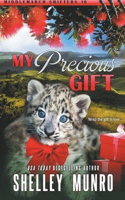 Shelley Munro - My Precious Gift, Häftad. Tillgänglighet: Lägg i varukorg