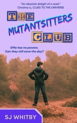 Sj Whitby - Mutantsitters Club, Häftad. Tillgänglighet: Lägg i varukorg