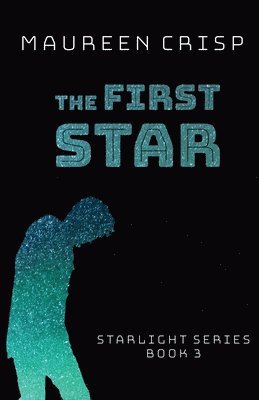 Maureen Crisp - The First Star, Häftad. Tillgänglighet: Lägg i varukorg