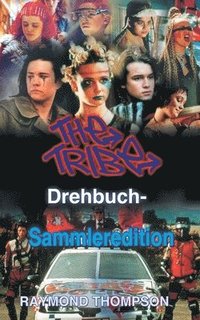 The Tribe Drehbuch-Sammleredition