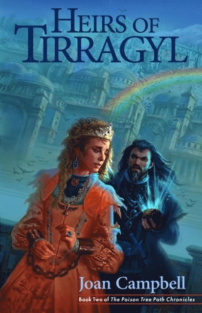 Joan Campbell - Heirs of Tirragyl, E-bok