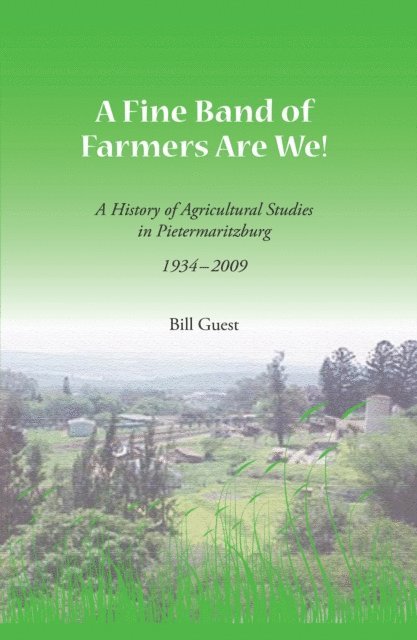 Bill Guest - Fine Band of Farmers are We!, E-bok