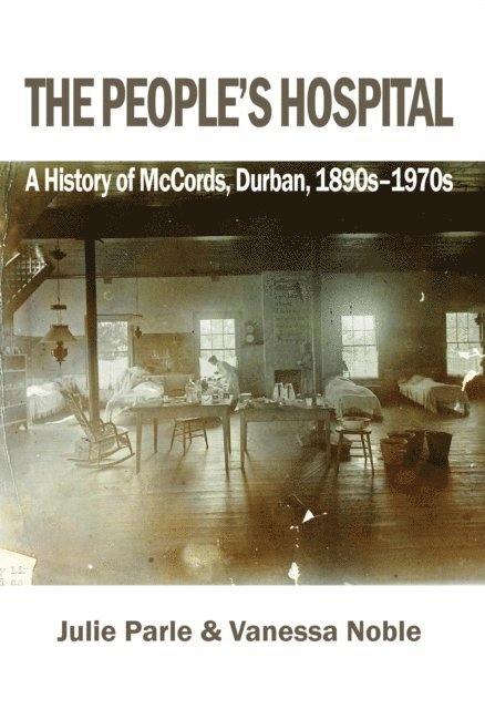 Julie Parle - Parle: The People's Hospital, E-bok