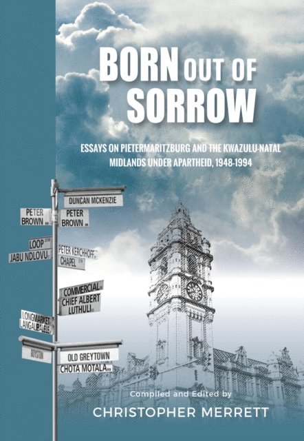 Christopher Merrett - Born out of Sorrow, E-bok