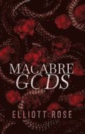 Macabre Gods