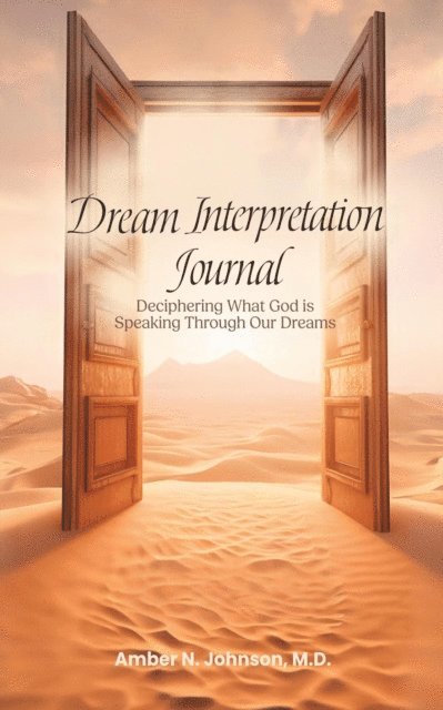 Amber N. Johnson - Dream Interpretation Journal, E-bok
