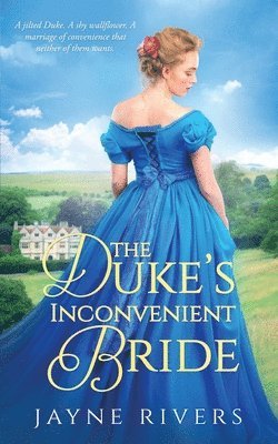 Jayne Rivers - Duke's Inconvenient Bride, Häftad