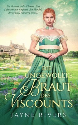 Jayne Rivers - ungewollte Braut des Viscounts, Häftad
