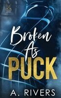 A Rivers - Broken As Puck, Häftad. Tillgänglighet: Lägg i varukorg