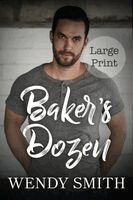 Wendy Smith - Baker's Dozen: Large Print Edition, Häftad