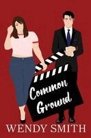 Wendy Smith - Common Ground: Alternate Cover Edition, Häftad