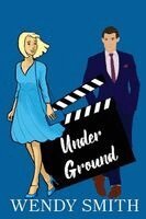 Wendy Smith - Under Ground: Alternate Cover Edition, Häftad