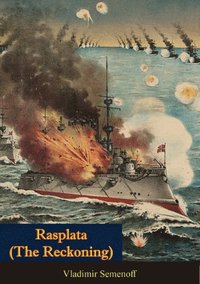 Rasplata (The Reckoning) by Commander Vladimir Semenoff.