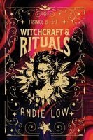 Andie Low - Witchcraft & Rituals, Häftad