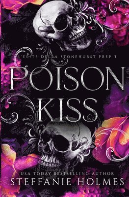 Steffanie Holmes - Poison Kiss, Häftad. Tillgänglighet: Lägg i varukorg