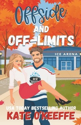 Kate O'Keeffe - Offside and Off-Limits, Häftad. Tillgänglighet: Lägg i varukorg