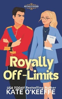 Kate O'Keeffe - Royally Off-Limits, Häftad. Tillgänglighet: Lägg i varukorg