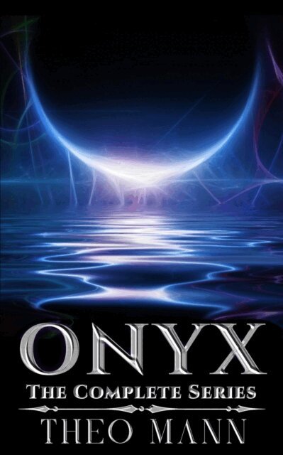Theo Mann - Onyx: The Complete Series, E-bok