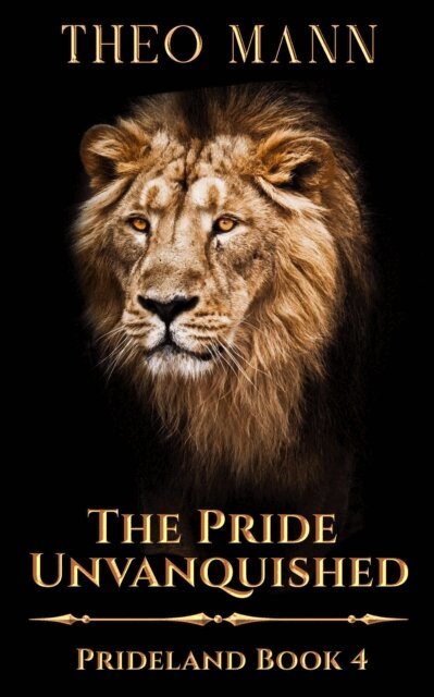 Theo Mann - Pride Unvanquished, E-bok