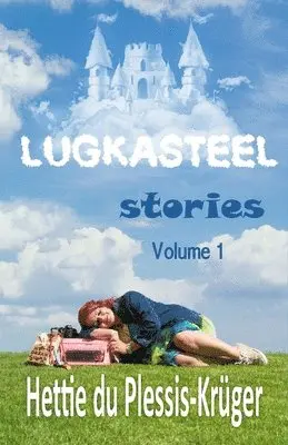 Hettie Du Plessis-Krüger - Lugkasteel Stories Volume 1, Häftad. Tillgänglighet: Lägg i varukorg