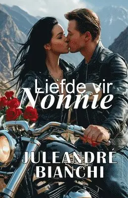 Juleandre Bianchi - Liefde vir Nonnie, Häftad. Tillgänglighet: Lägg i varukorg