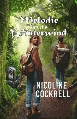 Nicoline Cockrell - Melodie van die Winterwind, Häftad. Tillgänglighet: Lägg i varukorg