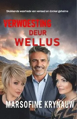 Marsofine Krynauw - Verwoesting deur Wellus, Häftad. Tillgänglighet: Lägg i varukorg