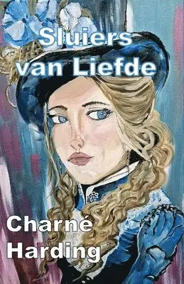 Charné Harding - Sluiers van Liefde, Häftad. Tillgänglighet: Lägg i varukorg