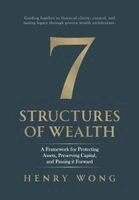 Henry Wong - 7 Structures of Wealth, Inbunden. Tillgänglighet: Lägg i varukorg