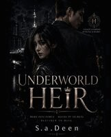 S A Deen - Underworld Heir, Häftad